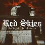 Red Skies (Explicit)