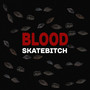 Blood (Explicit)