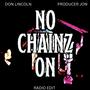 No Chainz On (Producer Jon Remix Radio Edit)