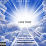 Love Ones (Explicit)