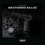 Westwood Killaz (Explicit)