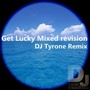 Get Lucky Mixed revision