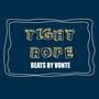 TIGHT ROPE (INSTRUMENTAL)