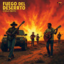 Fuego del Desierto (Explicit)