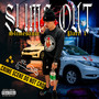 Slime Out, Pt. 1 (Explicit)