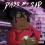 DAYS B4 S.I.P (Explicit)