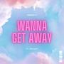 Wanna Get Away (feat. Jay Huff)