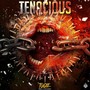 Tenacious EP