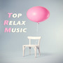 Top relax music