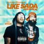 Like Sada (Remix) [Explicit]