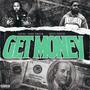 Get Money (feat. Dyce Payso)