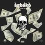 Agbako (Explicit)