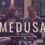 Medusa in Gucci (feat. Ripleyz) [Explicit]