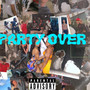 Party Over (Explicit)