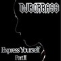 Express Yourself (Part 2)