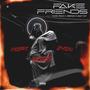 Fake Friends (feat. Choliare, Fugazis & MuzikPrado) [Explicit]