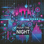 PUSH THE NIGHT