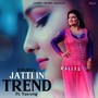 Jatti in Trend