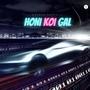 Honi Koi Gal (feat. Maaney)