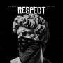 Respect (Explicit)