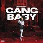 Gang Baby (Explicit)