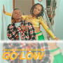 Go Low