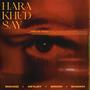 Hara Khud Say (feat. Mahad Sheikh, 5ision & Shaikh) [Explicit]