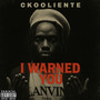 I Warned You (Explicit)