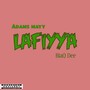 Lafiyya (Explicit)