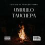 Umulilo Tauchepa (feat. Ice Kid) [Explicit]