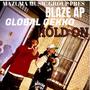 Hold On (feat. BLAZE AP) [Explicit]