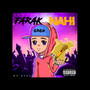 Farak Nahi (Explicit)