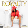 Royalty (Explicit)