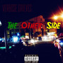 The Other Side (Explicit)