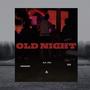 OLD NIGHT (feat. Cristofer)