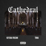 Cathedral (Explicit)