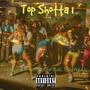 Top Shotta1 (feat. MoneyMarshall & Jahnah2x) [Explicit]