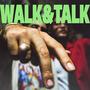 Walk & Talk