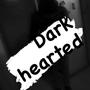 Dark Hearted (Explicit)