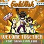 We Come Together (Remix) - Single