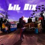 Lil Bix (Explicit)