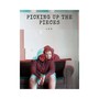 Picking up the Pieces (Explicit)