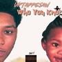 Who You Kno? (Explicit)