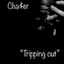 Tripping Out (Explicit)