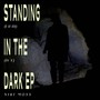 Standing In The Dark III