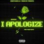 I Apologize (Explicit)
