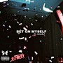 Bet on Myself (Remix) [Explicit]