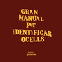 Gran Manual per Identificar Ocells