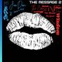 The Message 2 (Explicit)