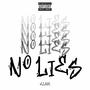 No Lies (Explicit)